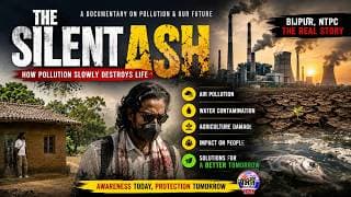 The Silent Ash: क्या फ्लाई ऐश धीरे-धीरे खत्म कर रही है सोनभद्र का भविष्य? | NTPC Bijpur Documentary